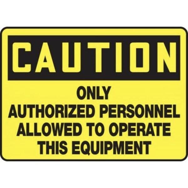 Accuform OSHA CAUTION SAFETY SIGN DO NOT MEQM609XV MEQM609XV - main